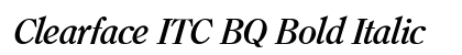 Clearface ITC BQ Bold Italic Preview