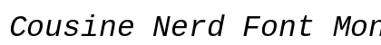 Cousine Nerd Font Mono Italic preview