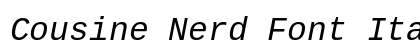 Cousine Nerd Font Italic preview