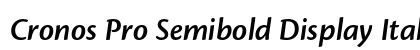 Cronos Pro Semibold Display Italic Preview