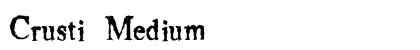 Crusti Medium preview