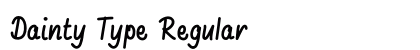 Dainty Type Regular Preview