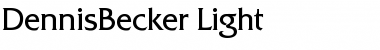 DennisBecker-Light Font