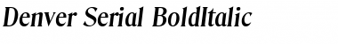Denver-Serial BoldItalic Font