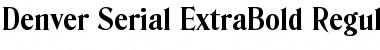 Denver-Serial-ExtraBold Font