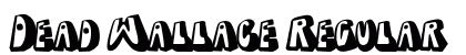 Dead Wallace Regular preview