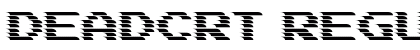 DEADCRT Regular preview