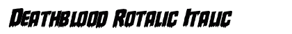 Deathblood Rotalic Italic preview