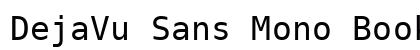 DejaVu Sans Mono Book Preview