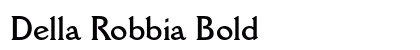 Della Robbia Bold preview