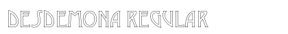 Desdemona Regular preview