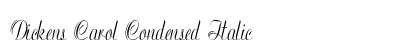 Dickens Carol Condensed Italic Preview