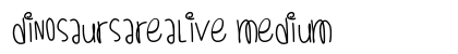 DinosaursAreAlive Medium preview