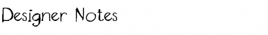 Designer Notes Regular Font Designer Notes Regular Font