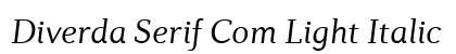 Diverda Serif Com Light Italic Preview