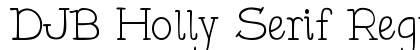 DJB Holly Serif Regular preview