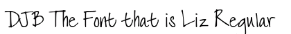 DJB The Font that is Liz Regular preview
