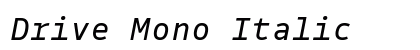 Drive Mono Italic preview
