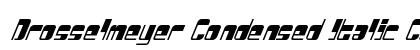 Drosselmeyer Condensed Italic Condensed Italic preview