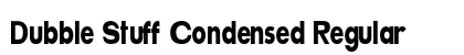 Dubble Stuff Condensed Regular Preview