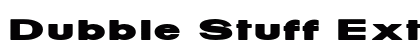 Dubble Stuff Extra-expanded Bold Preview