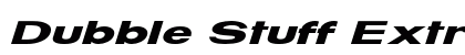 Dubble Stuff Extra-expanded Italic preview