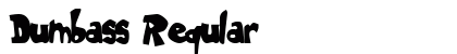 Dumbass Regular preview