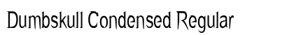 Dumbskull Condensed Regular Preview