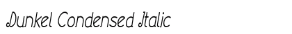 Dunkel Condensed Italic Preview