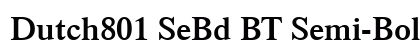 Dutch801 SeBd BT Semi-Bold preview