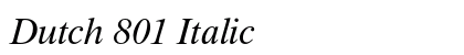 Dutch 801 Italic Preview