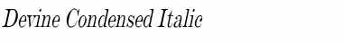 Devine Condensed Italic Font