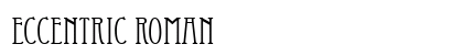 Eccentric Roman Preview