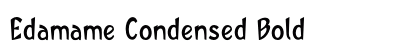 Edamame Condensed Bold Preview