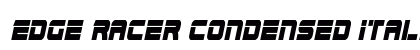 Edge Racer Condensed Italic Condensed Italic preview
