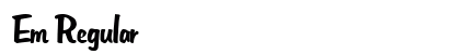 Em Regular preview