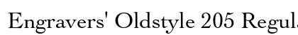 Engravers' Oldstyle 205 Regular Preview
