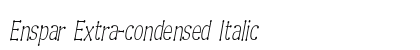 Enspar Extra-condensed Italic Preview