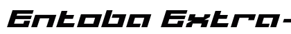 Entoba Extra-expanded Italic preview