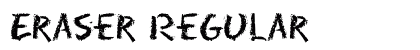 Eraser Regular Preview