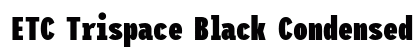 ETC Trispace Black Condensed preview