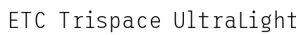 ETC Trispace UltraLight Narrow Preview