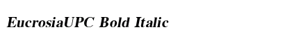 EucrosiaUPC Bold Italic Preview