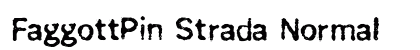 FaggottPin Strada Normal preview