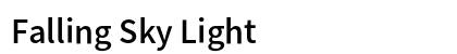 Falling Sky Light Preview