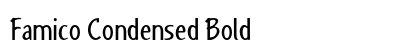 Famico Condensed Bold Preview
