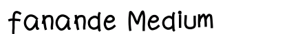 fanande Medium preview