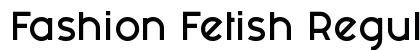 Fashion Fetish Regular Preview