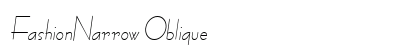 FashionNarrow Oblique Preview