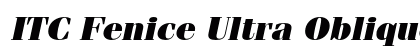 ITC Fenice Ultra Oblique Preview